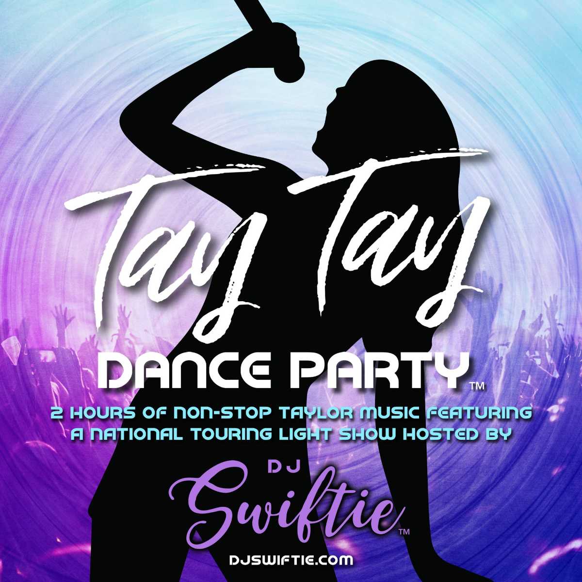 TAYTAY Dance Party Featuring DJ Swiftie