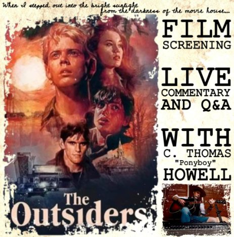C. Thomas Howell with Screening of The Outsiders