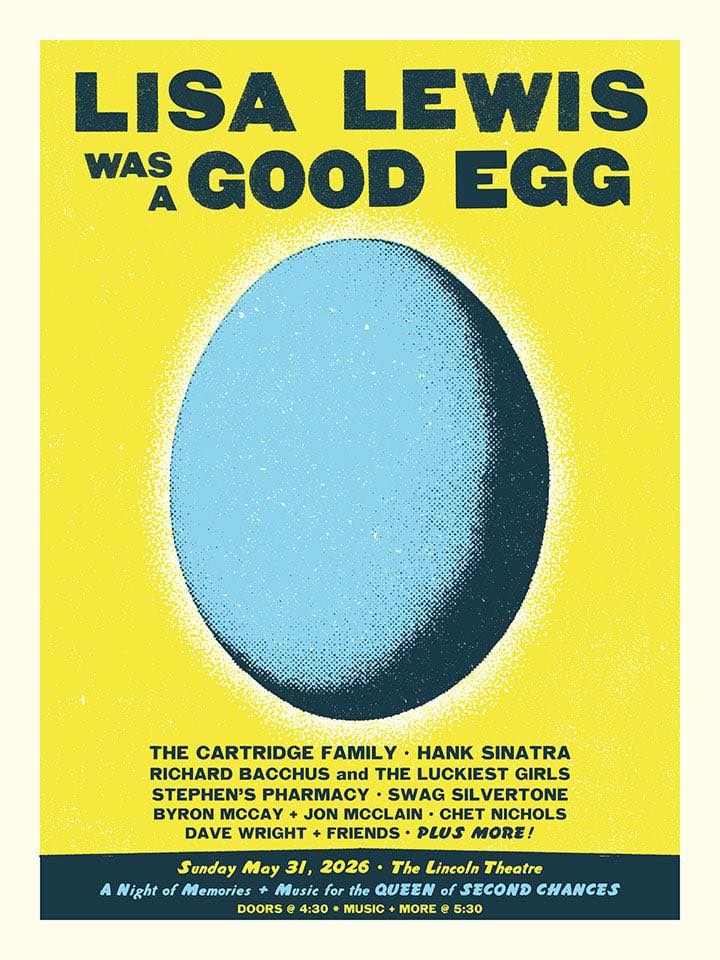 Lisa Lewis Was A Good Egg memorial