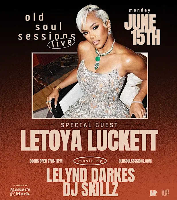 Old Soul Sessions Live Featuring Letoya Luckett